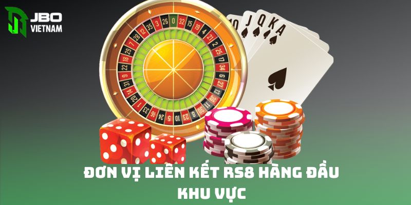 Đơn vị liên kết RS8 hàng đầu khu vực 