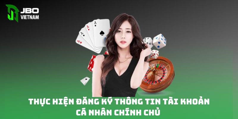 Thực hiện đăng ký thông tin tài khoản cá nhân chính chủ